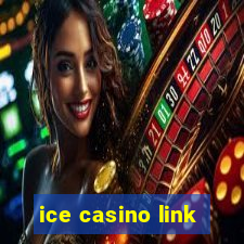 ice casino link